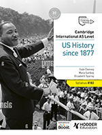 Front cover of Hodder Education Cambridge International AS Level History: US History since 1877 Student’s Book